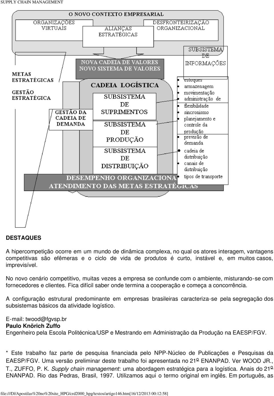 Fica difícil saber onde termina a cooperação e começa a concorrência.