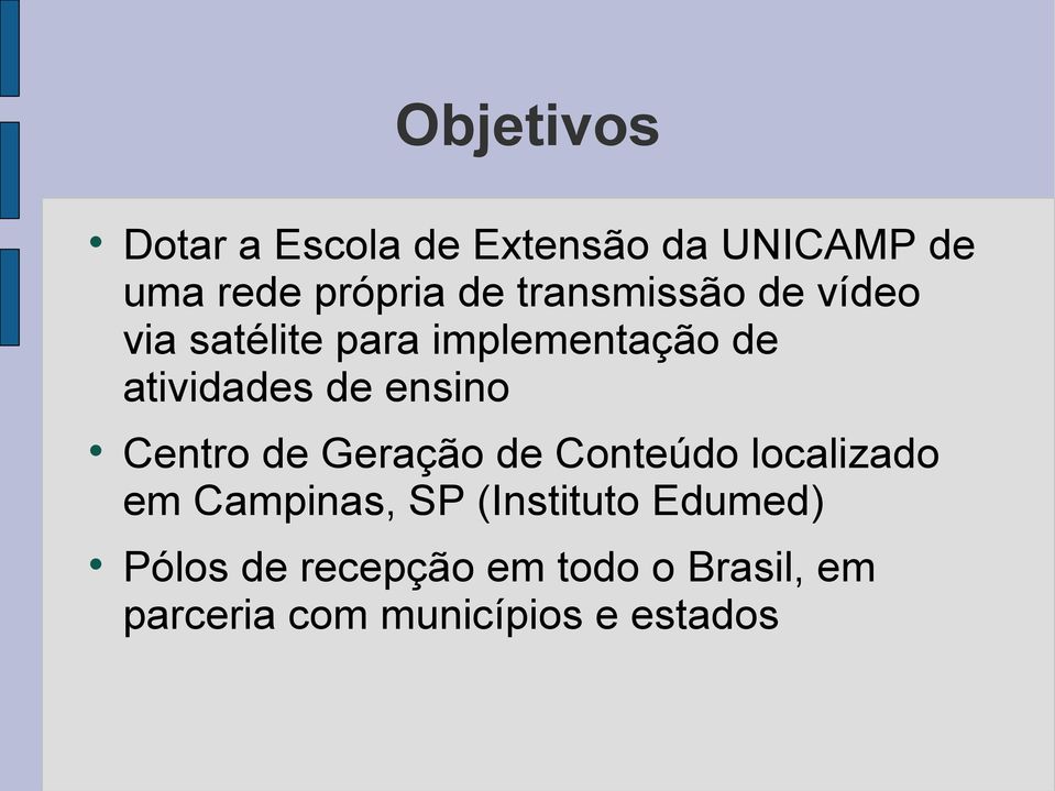 ensino Centro de Geração de Conteúdo localizado em Campinas, SP