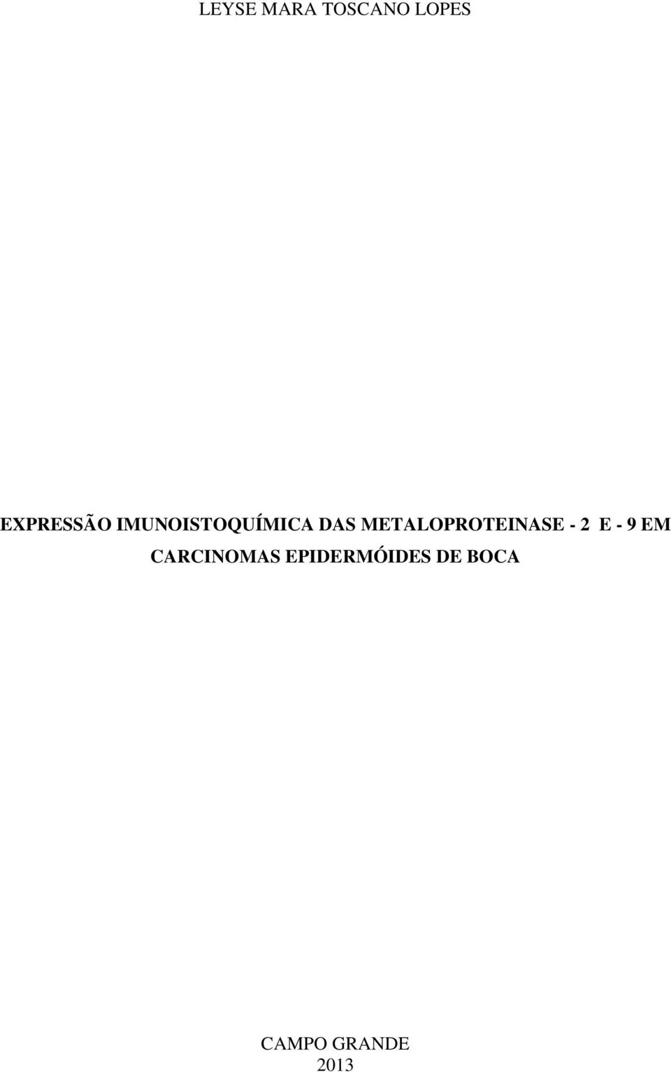 METALOPROTEINASE - 2 E - 9 EM