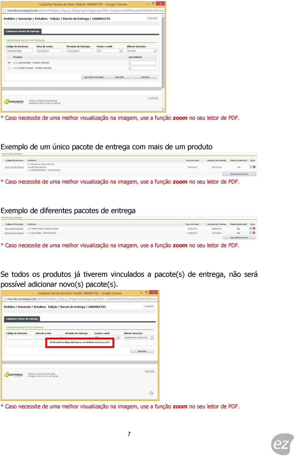 todos os produtos já tiverem vinculados a pacote(s) de