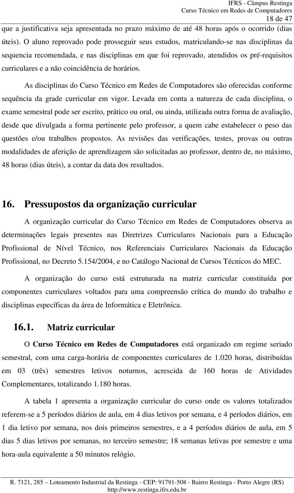 Grade tecnico em segurança do trabalho