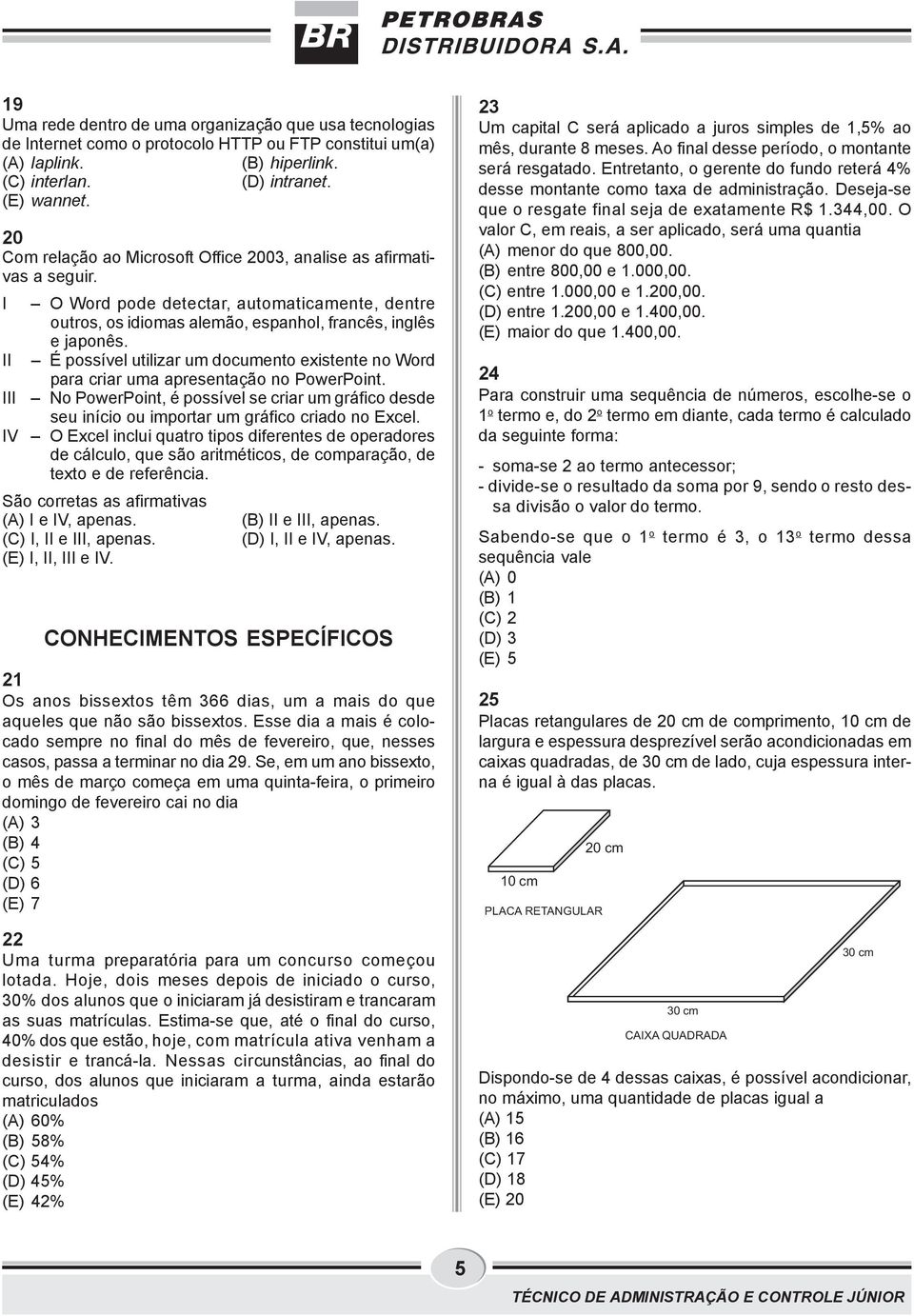 II É possível utilizar um documento existente no Word para criar uma apresentação no PowerPoint.