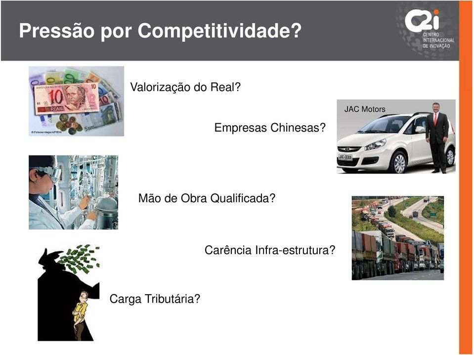 JAC Motors Empresas Chinesas?