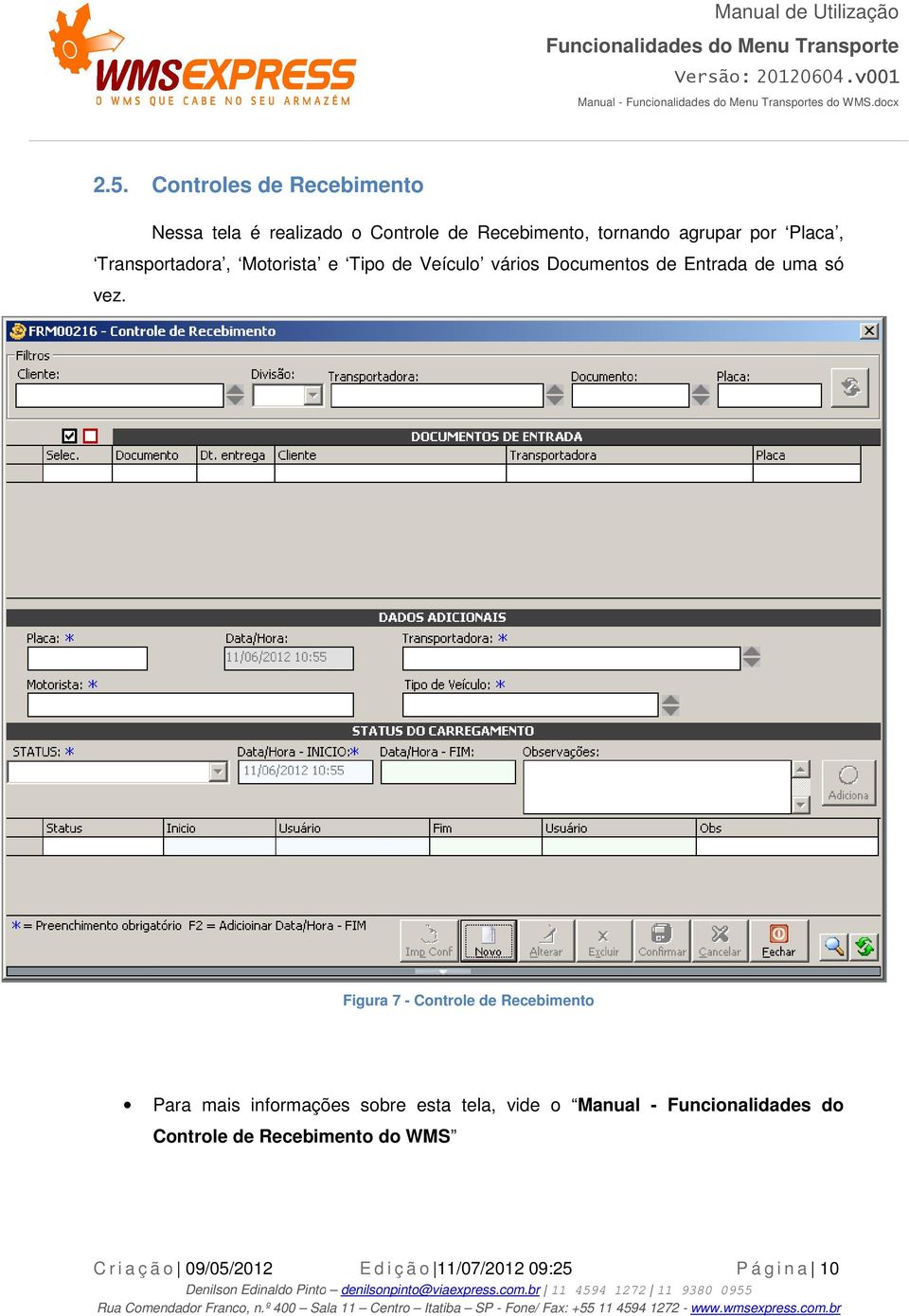 Documentos de Entrada de uma só vez.