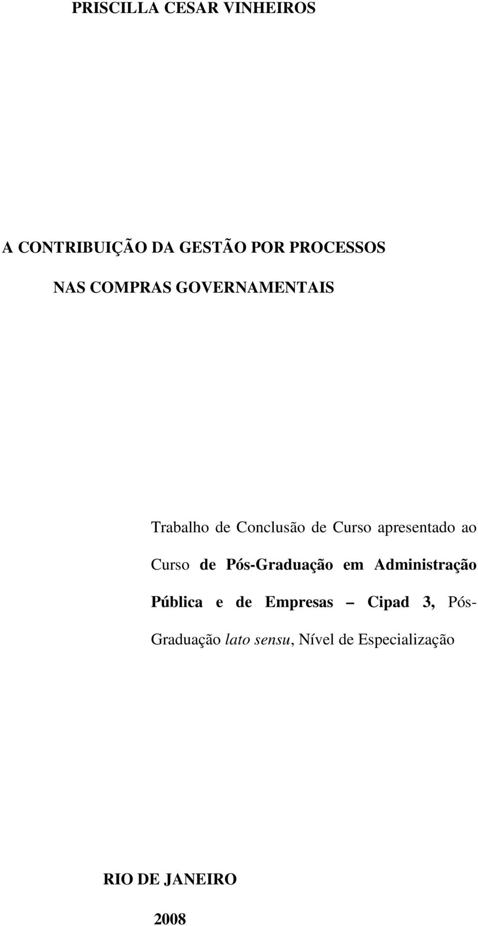 Curso de Pós-Graduação em Administração Pública e de Empresas Cipad