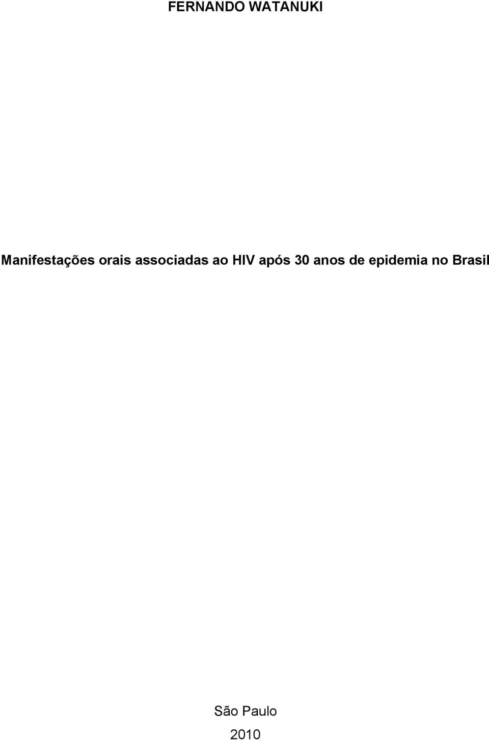 associadas ao HIV após 30