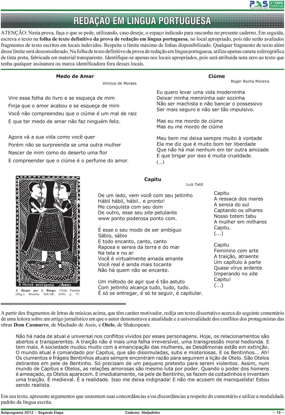 Respeite o limite máximo de linhas disponibilizado. Qualquer fragmento de texto além desse limite será desconsiderado.