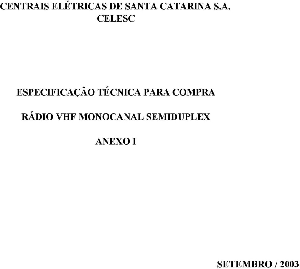 TÉCNICA PARA COMPRA RÁDIO VHF