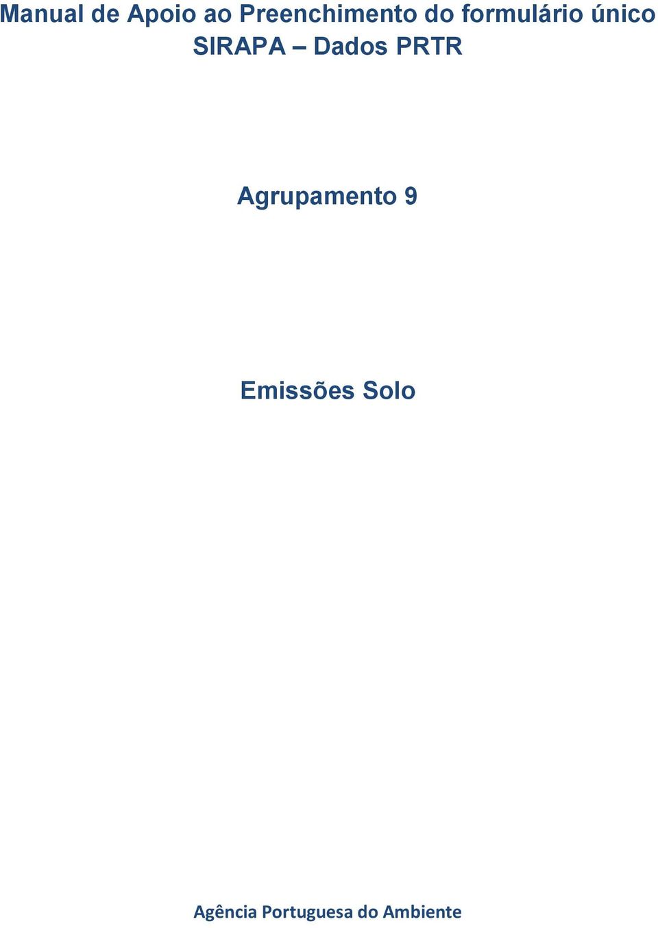 PRTR Agrupamento 9 Emissões Solo