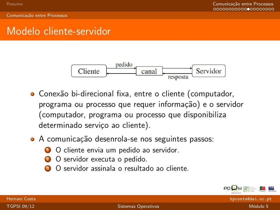 determinado serviço ao cliente).