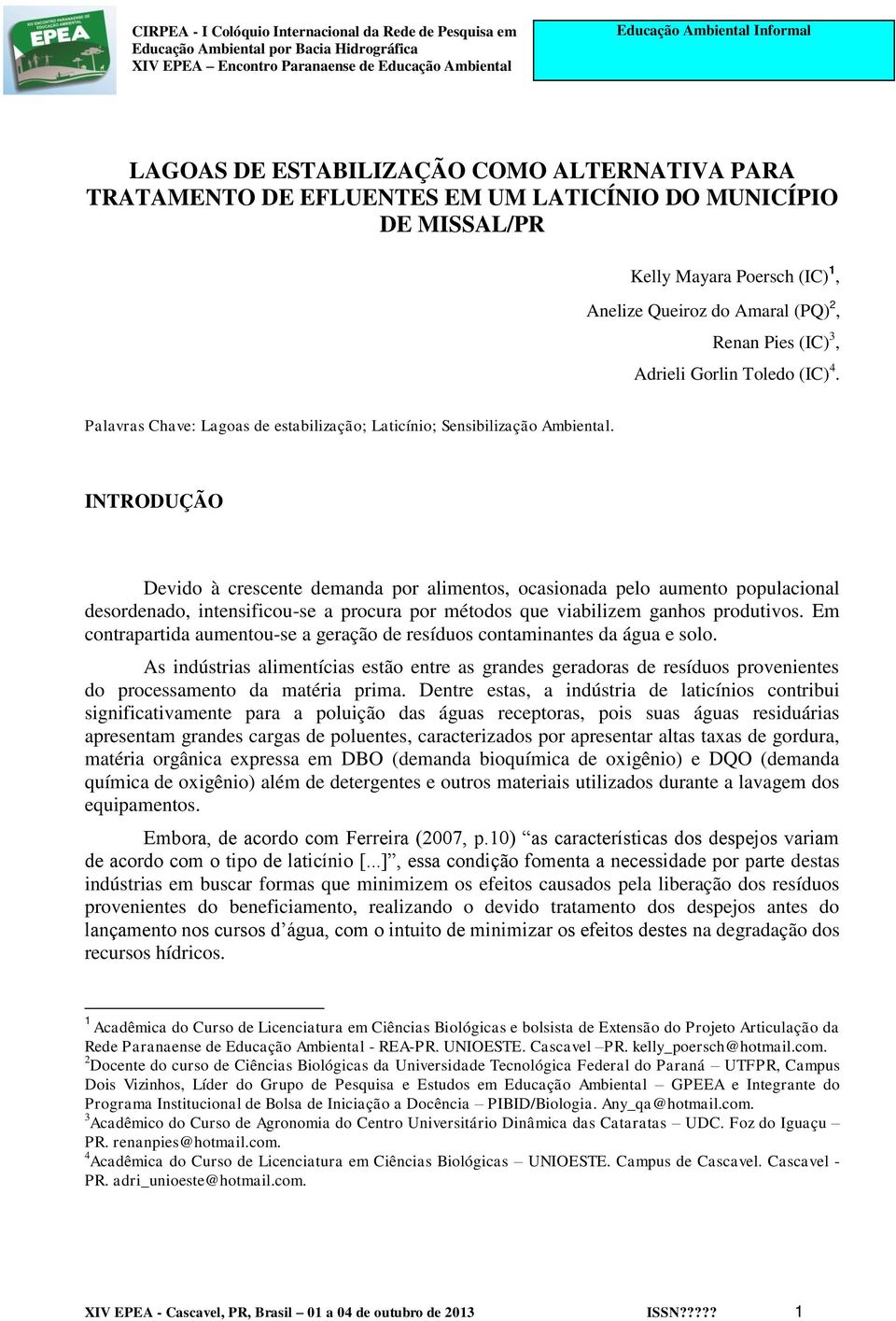 INTRODUÇÃO Devido à crescente demanda por alimentos, ocasionada pelo aumento populacional desordenado, intensificou-se a procura por métodos que viabilizem ganhos produtivos.