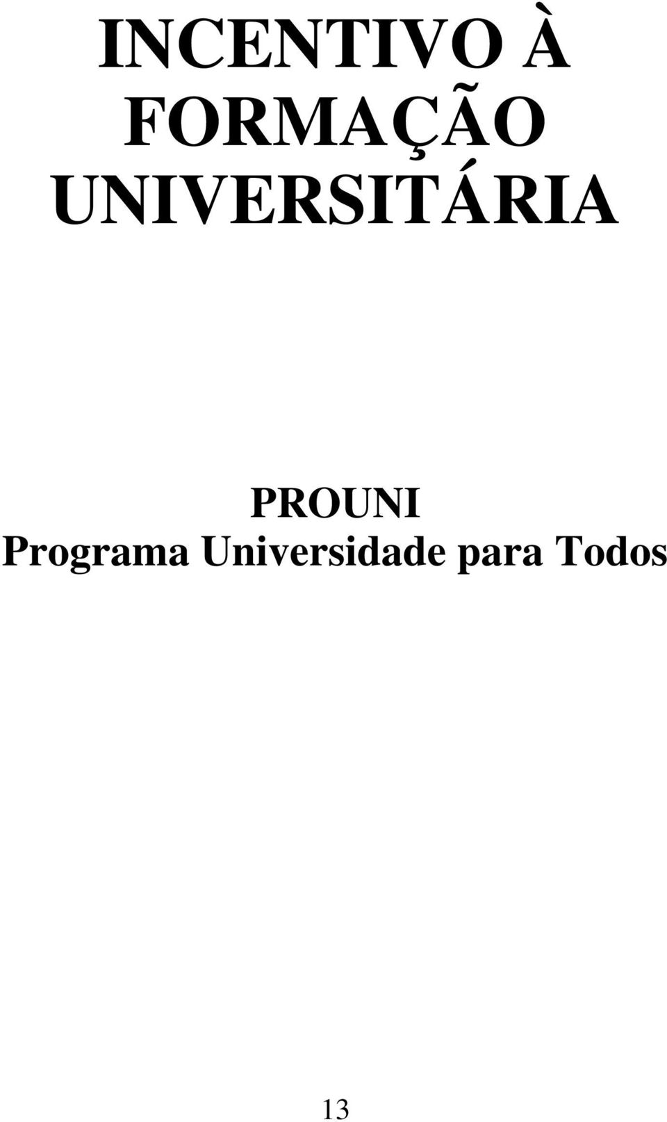 UNIVERSITÁRIA