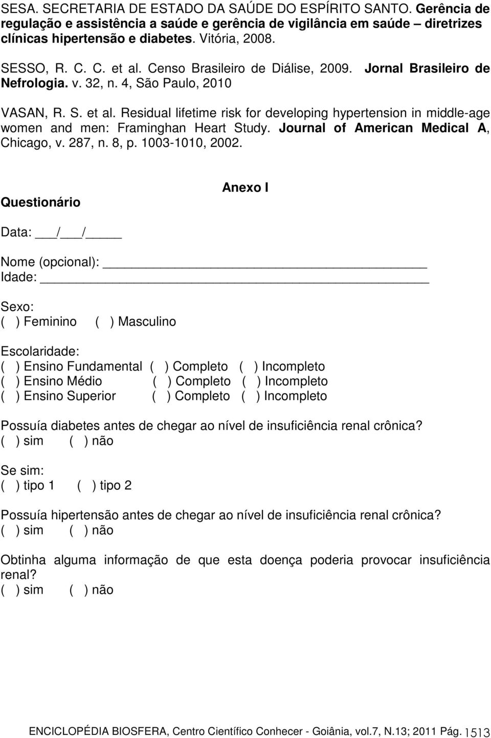 Journal of American Medical A, Chicago, v. 287, n. 8, p. 1003-1010, 2002.