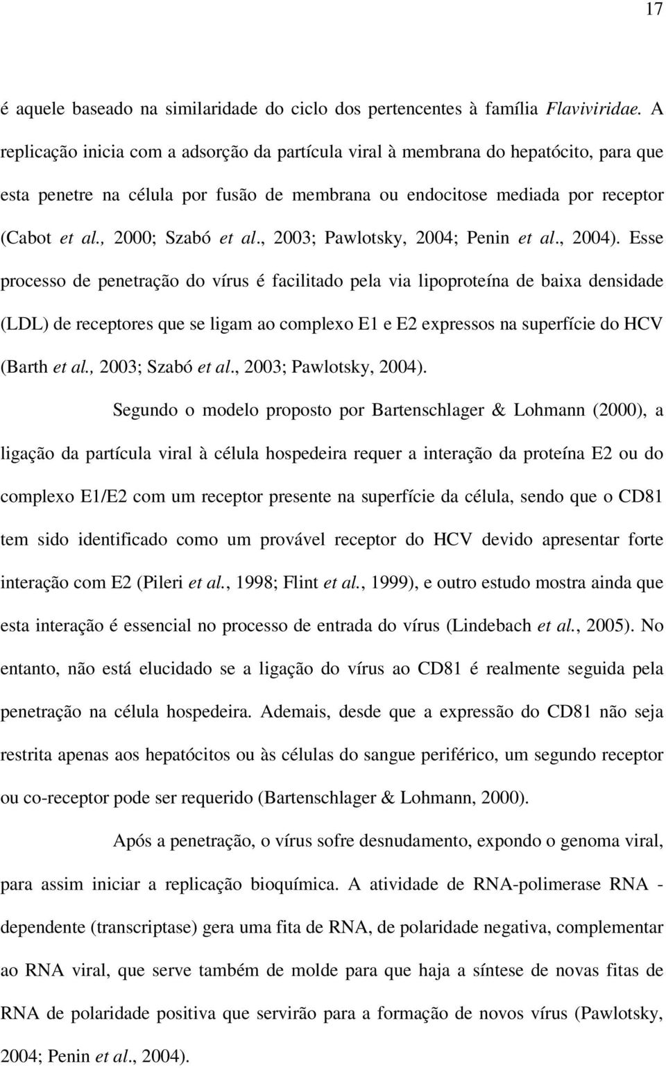 , 2000; Szabó et al., 2003; Pawlotsky, 2004; Penin et al., 2004).