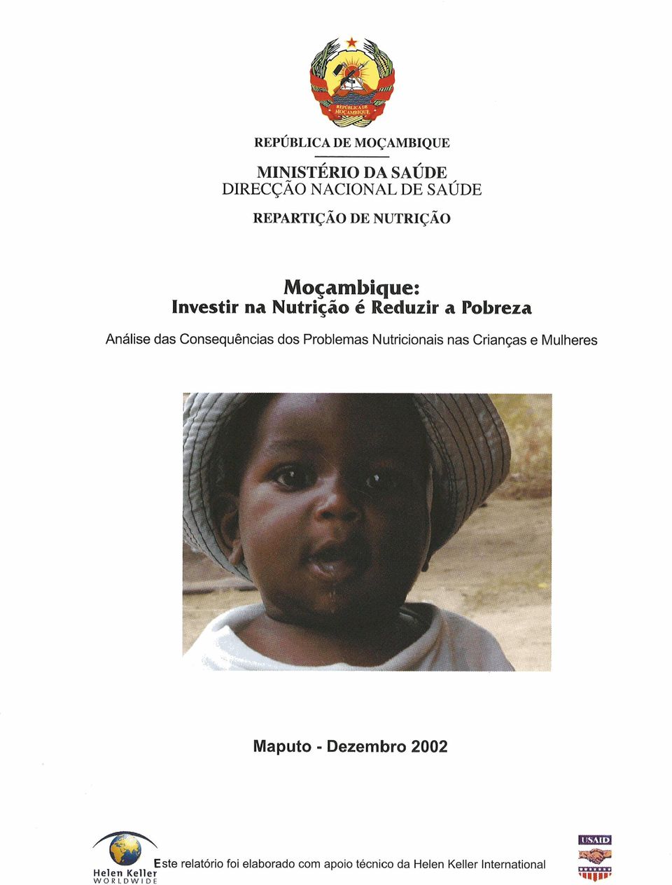 Prblemas Nutricinais nas Crianças e Mulheres Maput - Dezembr 2002 w - Este