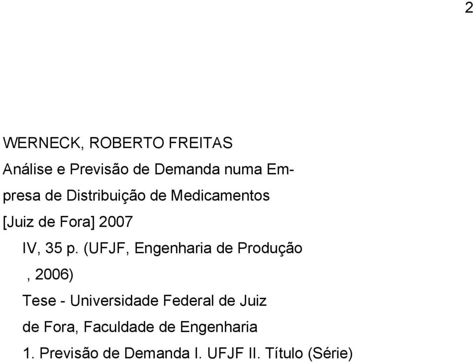 (UFJF, Engenharia de Produção, 2006) Tese - Universidade Federal de