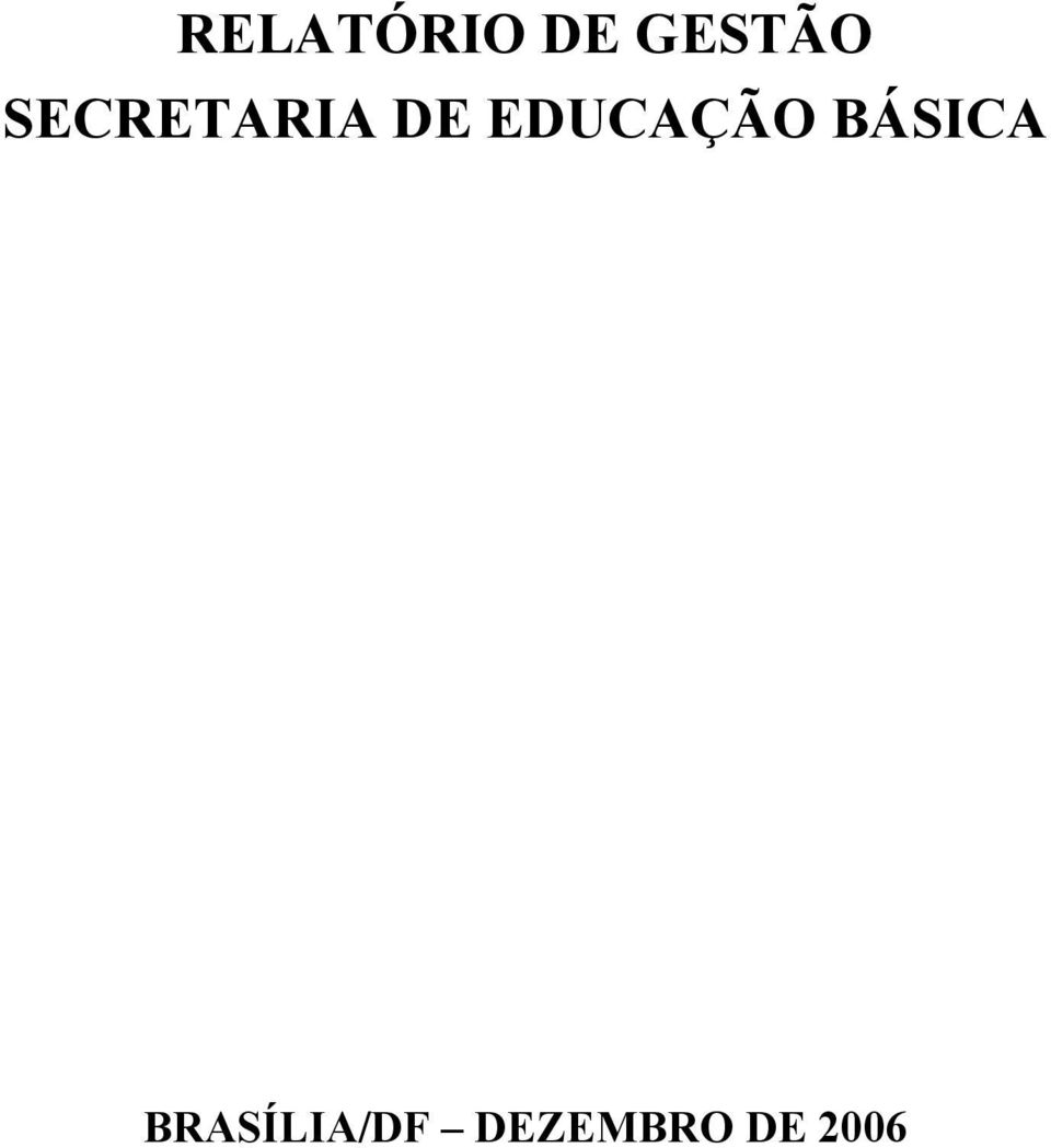 EDUCAÇÃO BÁSICA