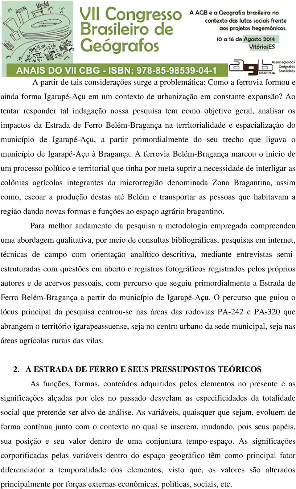 partir primordialmente do seu trecho que ligava o município de Igarapé-Açu à Bragança.