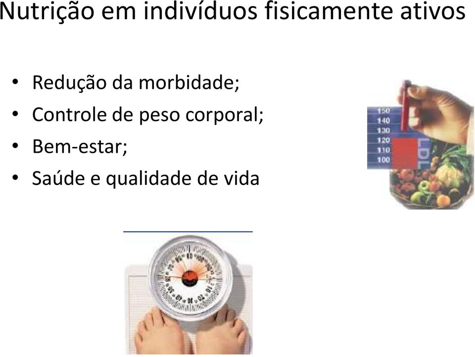 morbidade; Controle de peso