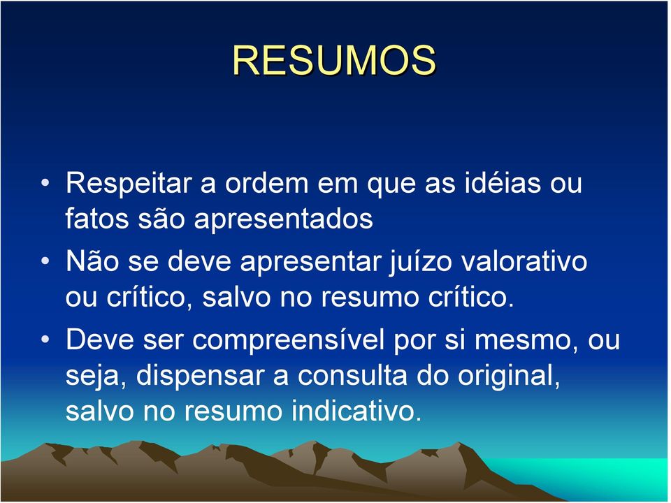 crítico, salvo no resumo crítico.