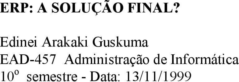 EAD-457 Administração de