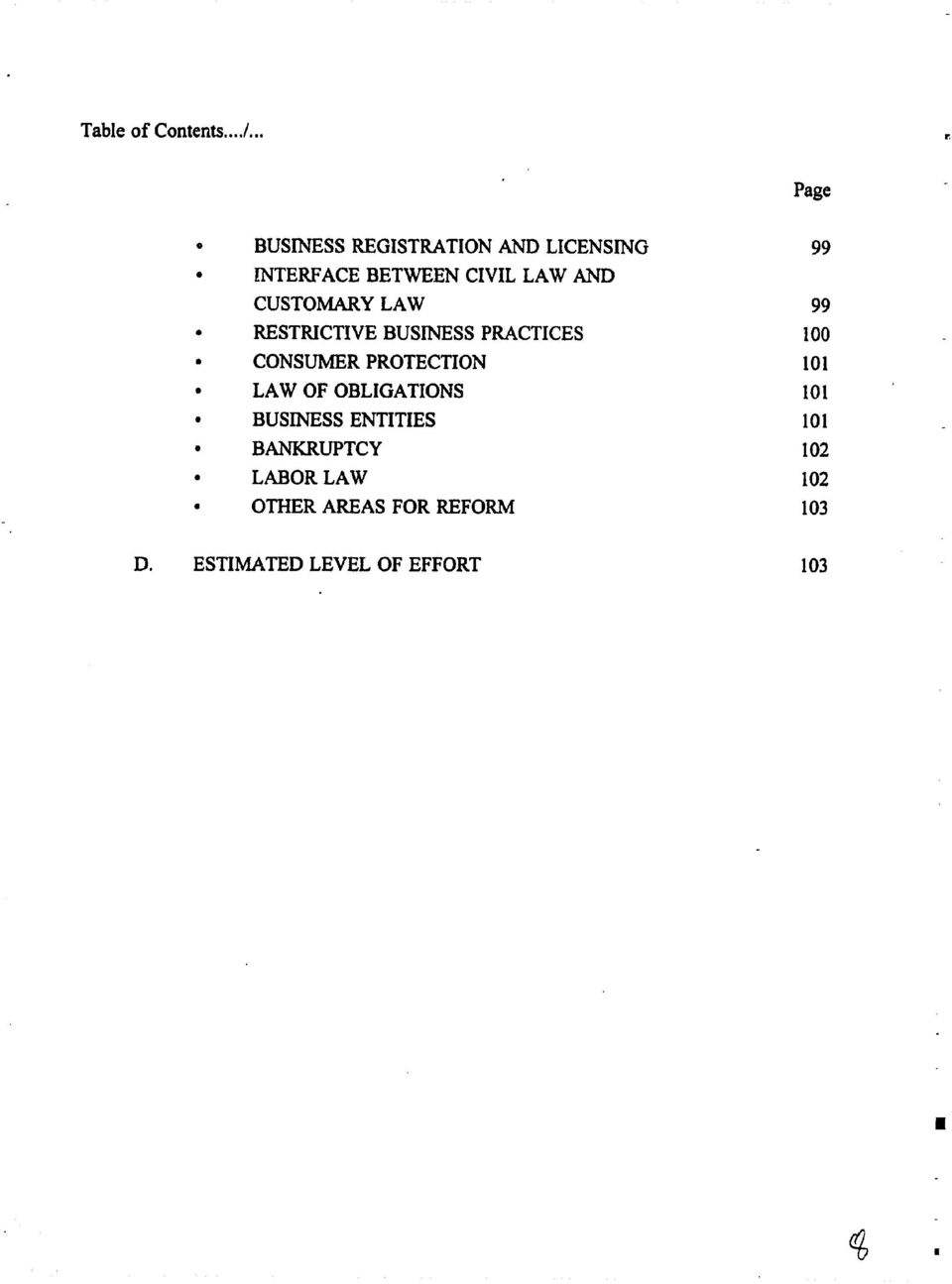 LAW AND CUSTOMARY LAW 99 RESTRICTIVE BUSINESS PRACTICES 100 CONSUMER