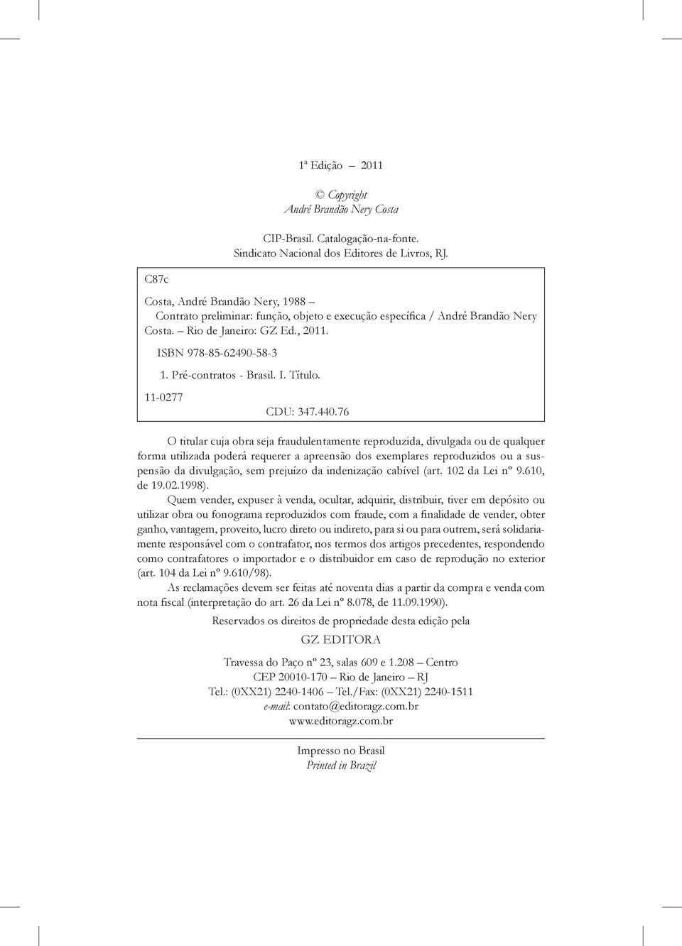 Pré-contratos - Brasil. I. Título. 11-0277 CDU: 347.440.