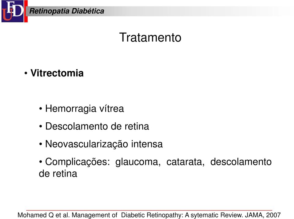 catarata, descolamento de retina Mohamed Q et al.