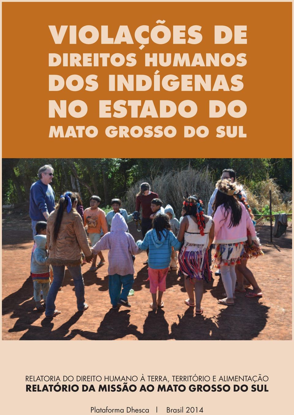 HUMANO À TERRA, TERRITÓRIO E ALIMENTAÇÃO RELATÓRIO