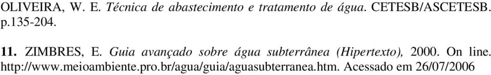 Guia avançado sobre água subterrânea (Hipertexto), 2000. On line.