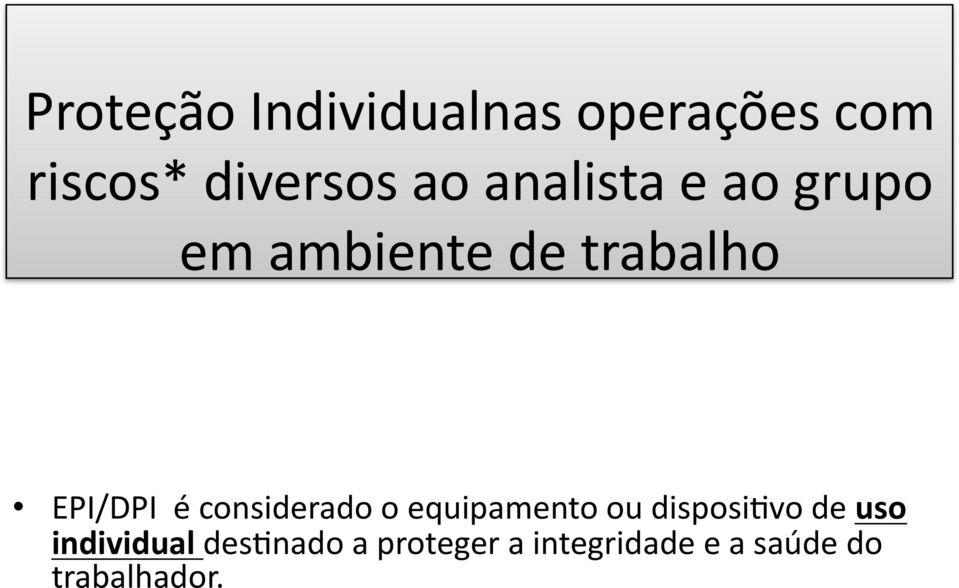 considerado o equipamento ou disposi?