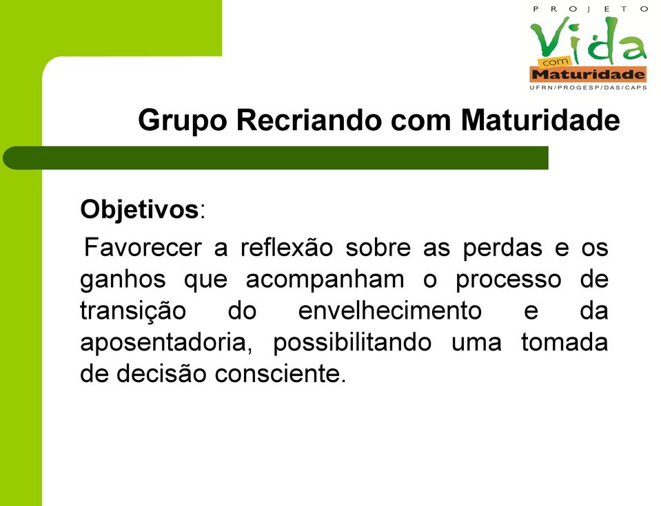 processo de transição do envelhecimento e da