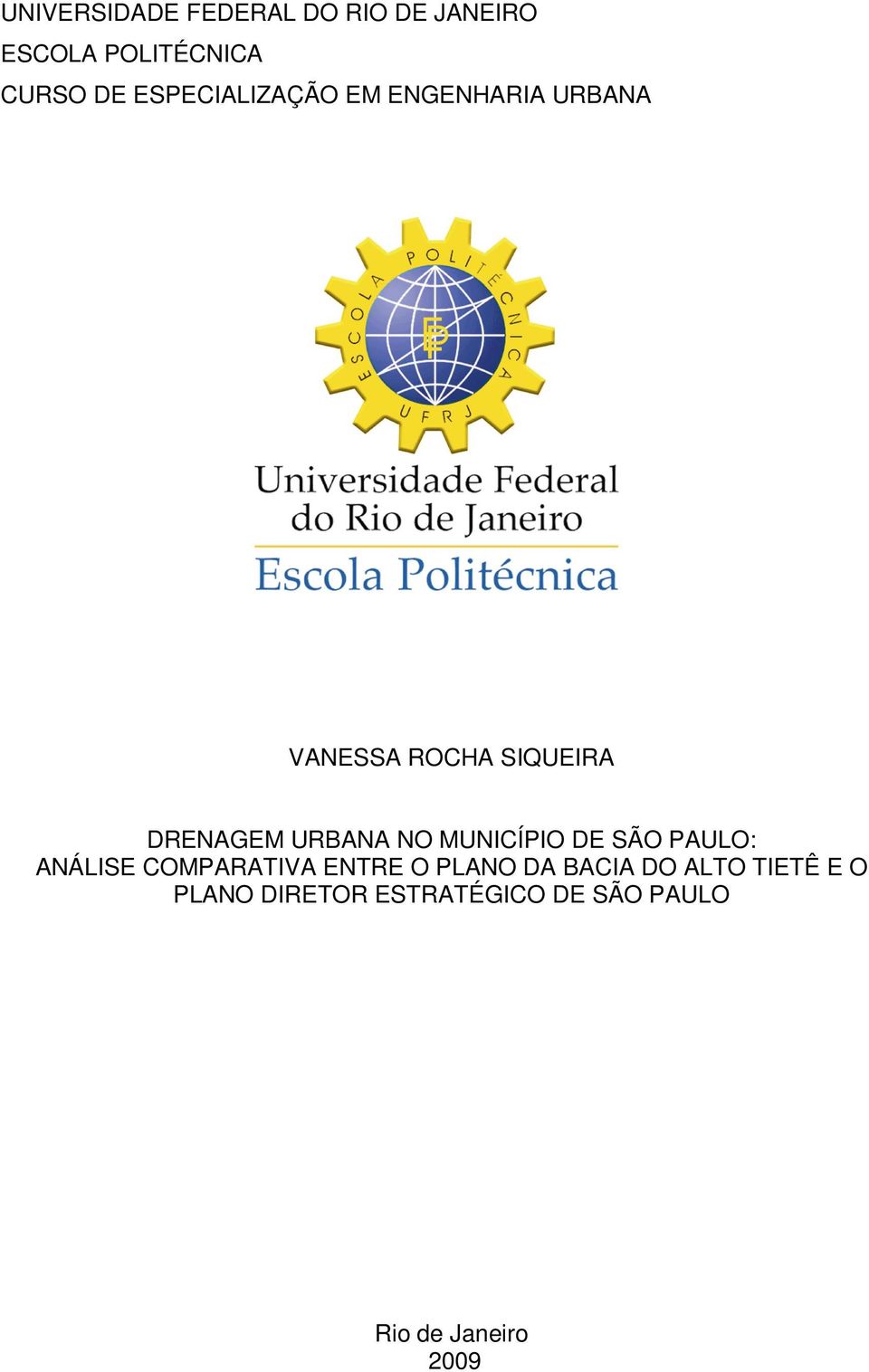 URBANA NO MUNICÍPIO DE SÃO PAULO: ANÁLISE COMPARATIVA ENTRE O PLANO DA