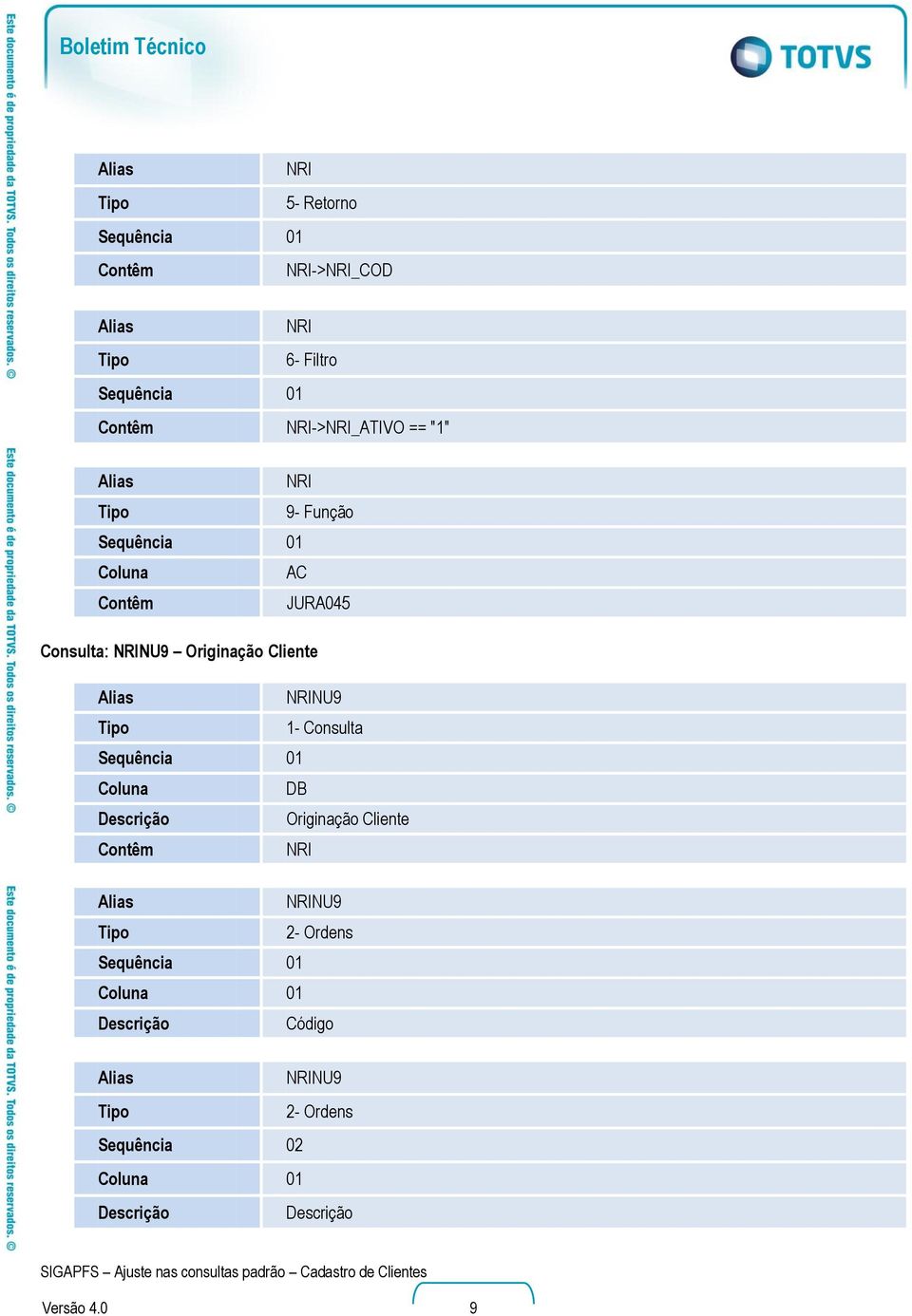 Consulta: NU9 Originação Cliente NU9