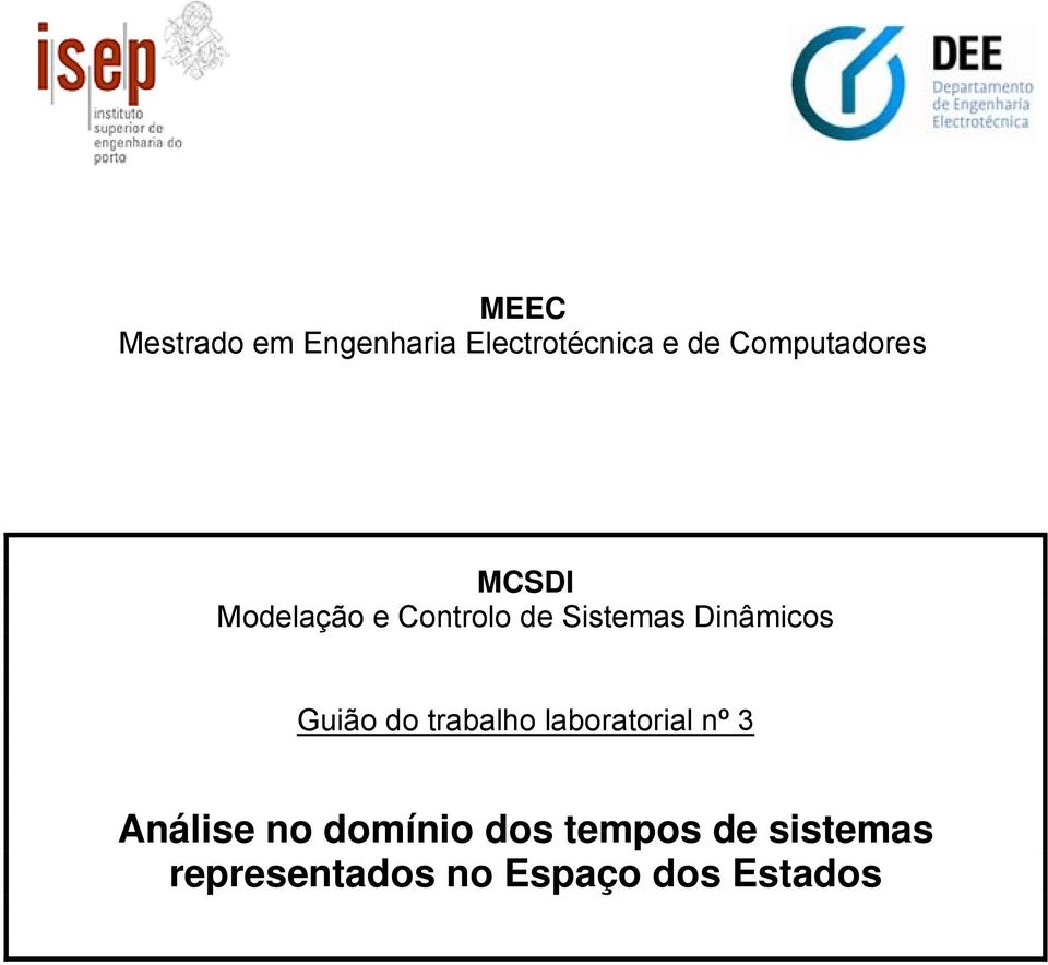 laboratorial º 3 Aálise o domíio dos