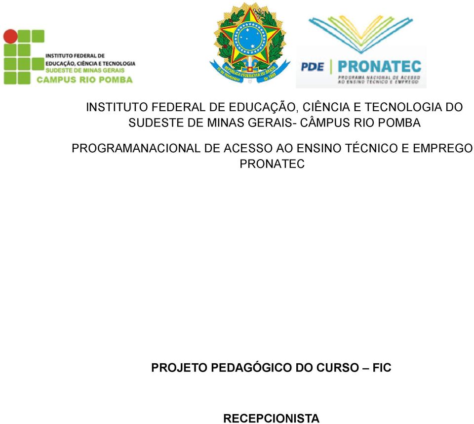 PROGRAMANACIONAL DE ACESSO AO ENSINO TÉCNICO E