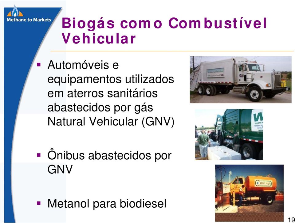 abastecidos por gás Natural Vehicular (GNV)