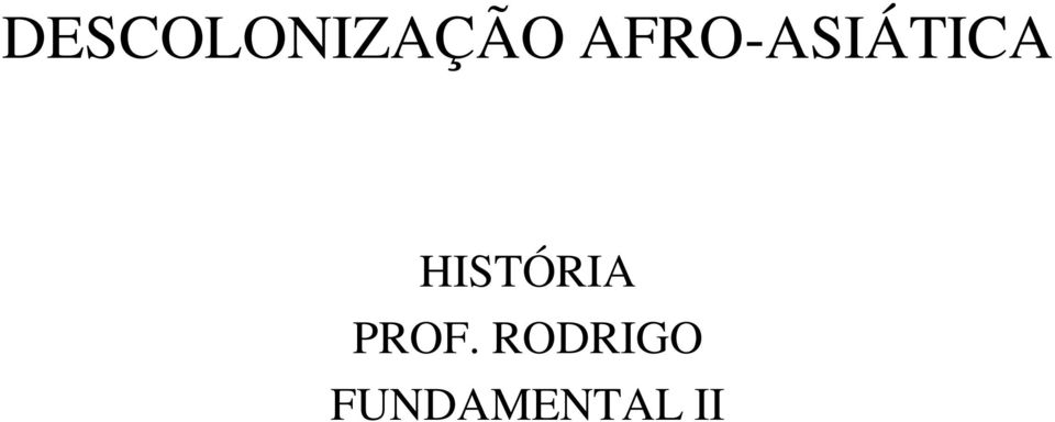 HISTÓRIA PROF.