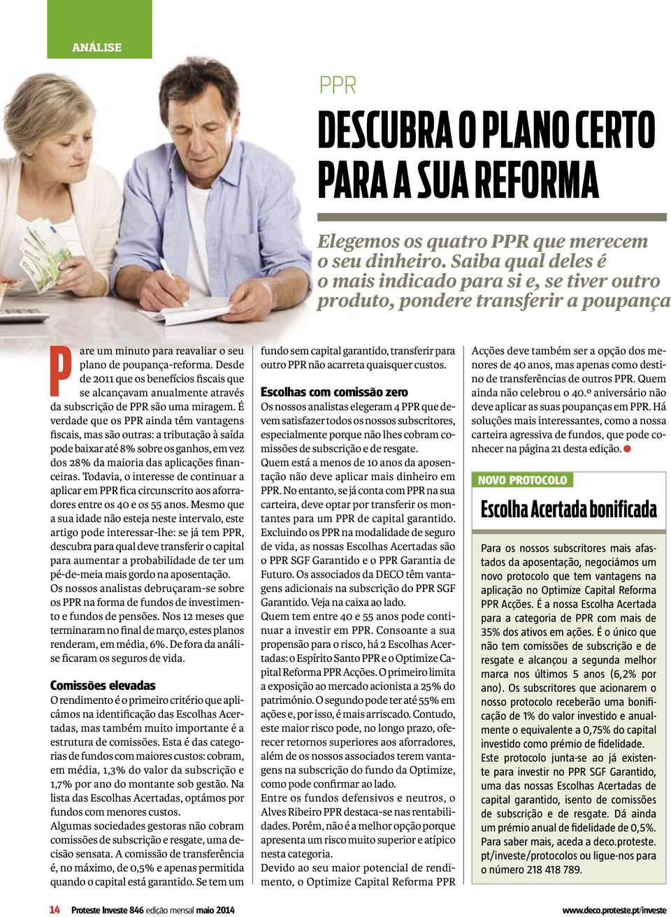 Desde de 2011 que os benefícios fiscais que se alcançavam anualmente através da subscrição de PPR são uma miragem.