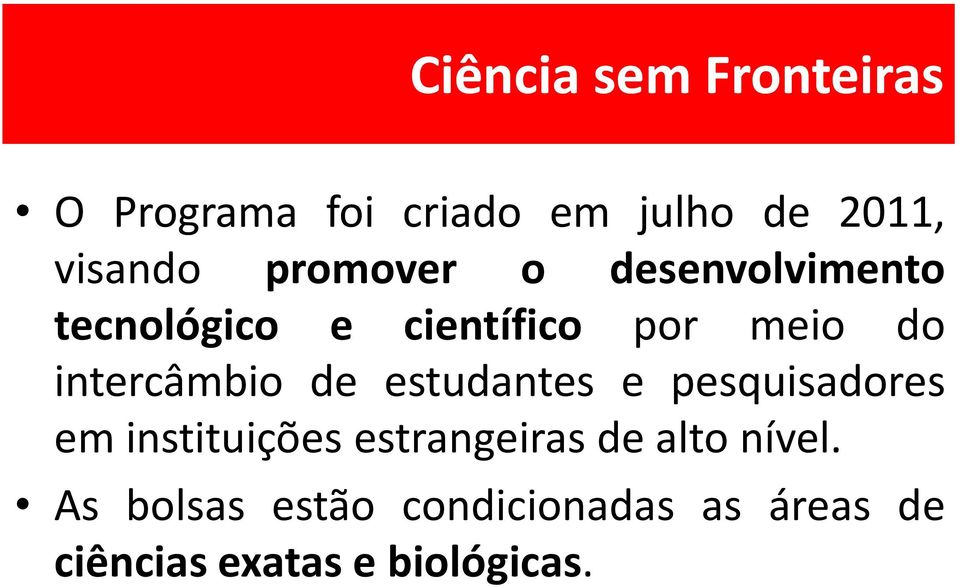 intercâmbio de estudantes e pesquisadores em instituições estrangeiras