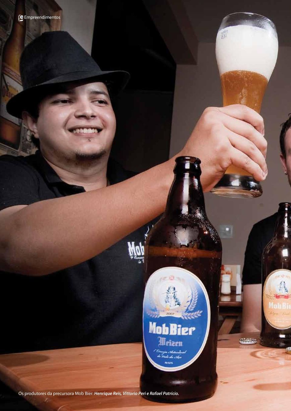 Mob Bier: Henrique Reis,