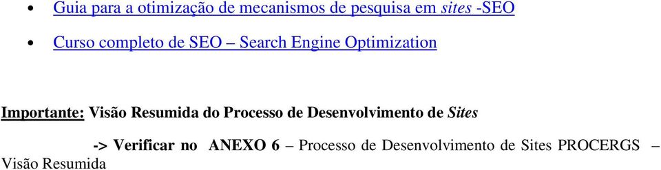 Visão Resumida do Processo de Desenvolvimento de Sites ->