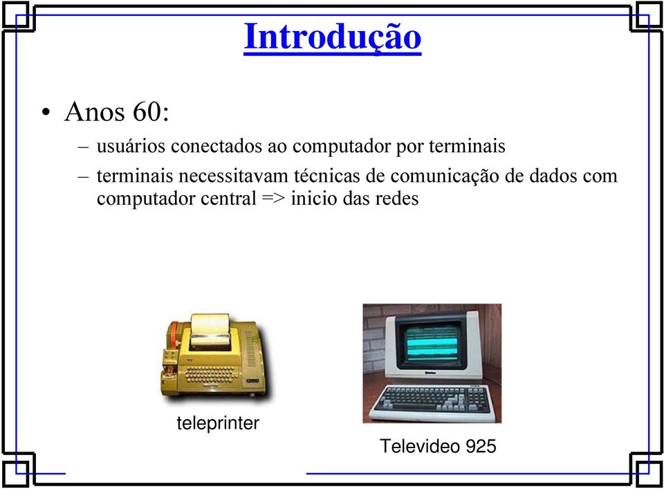 técnicas de comunicação de dados com computador