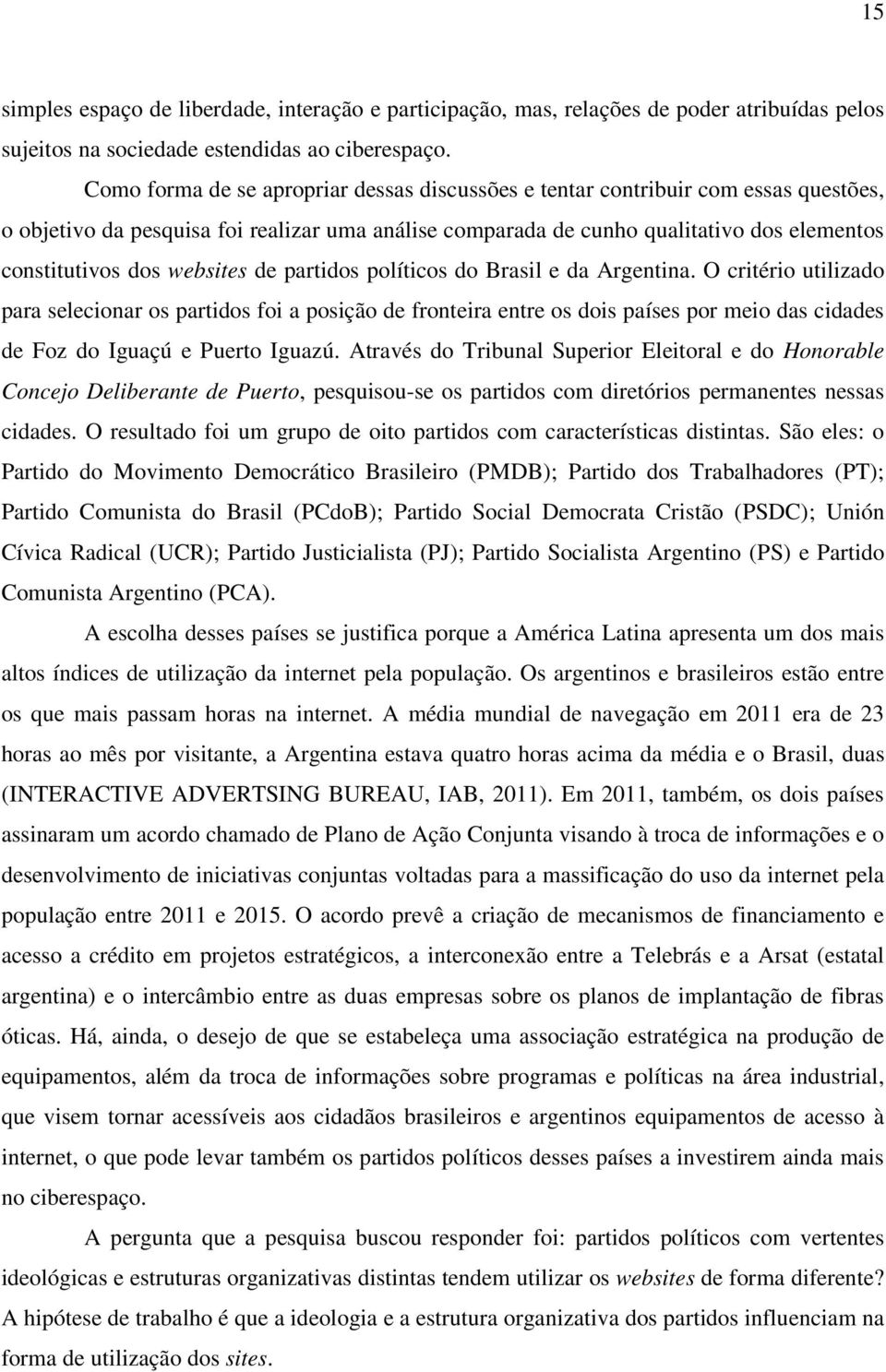 websites de partidos políticos do Brasil e da Argentina.