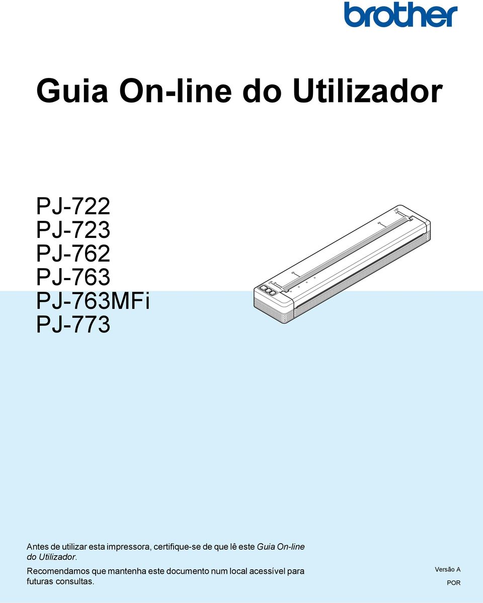 impressora, certifique-se de que lê este Guia On-line do Utilizador.