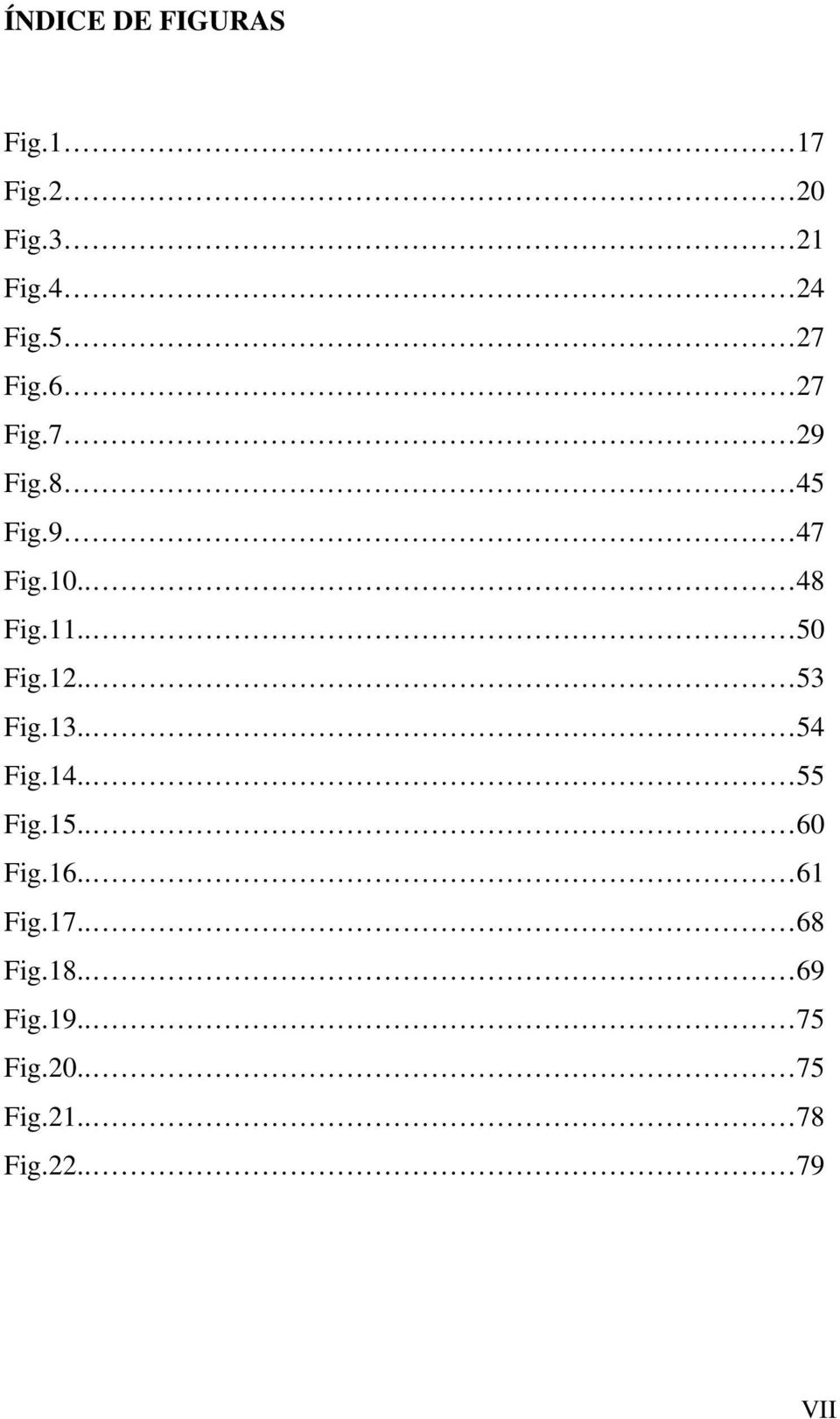 . 50 Fig.12.. 53 Fig.13.. 54 Fig.14.. 55 Fig.15.. 60 Fig.16.