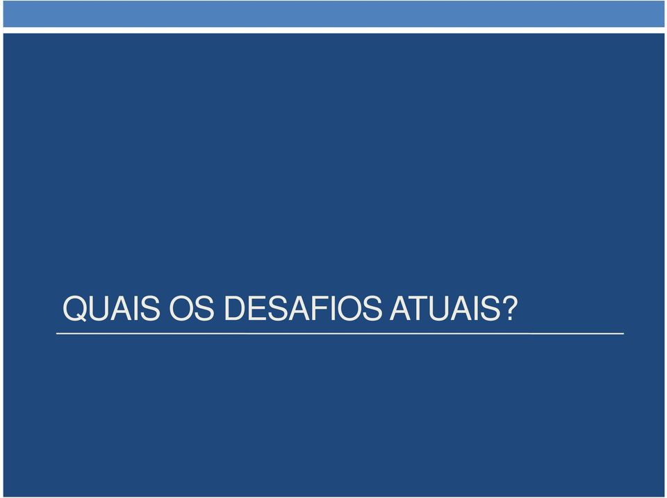 ATUAIS?