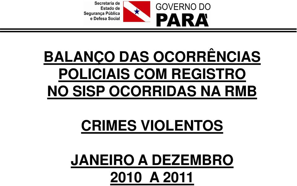 SISP OCORRIDAS NA RMB CRIMES