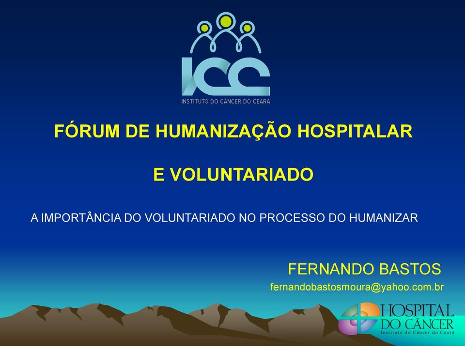 VOLUNTARIADO NO PROCESSO DO HUMANIZAR