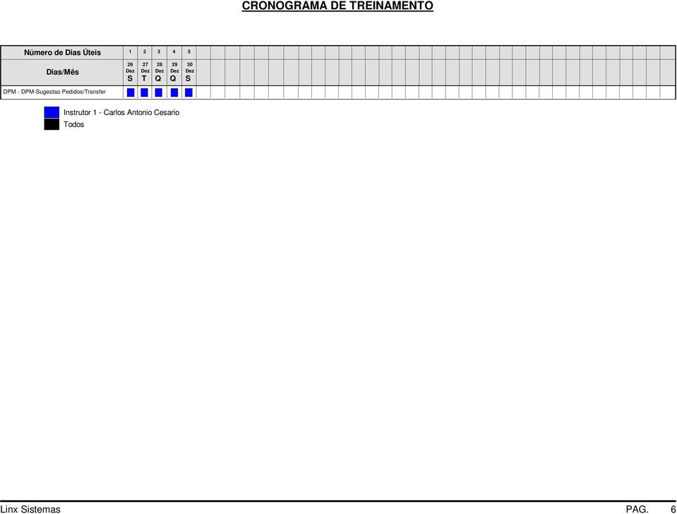 Dez S DPM - DPM-Sugestao Pedidos/Transfer Instrutor